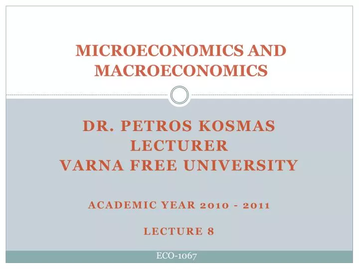 microeconomics and macroeconomics