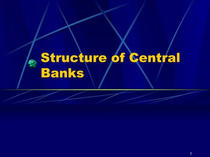 structure of central banks