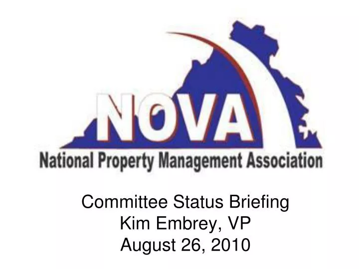 committee status briefing kim embrey vp august 26 2010