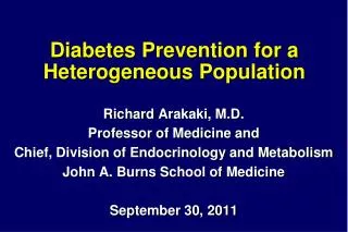 Diabetes Prevention for a Heterogeneous Population