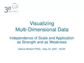 Visualizing Multi-Dimensional Data