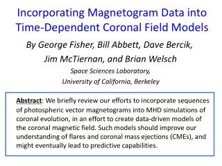 Incorporating Magnetogram Data into Time-Dependent Coronal Field Models