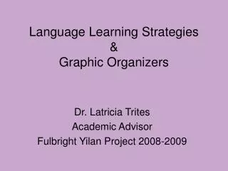 Language Learning Strategies &amp; Graphic Organizers