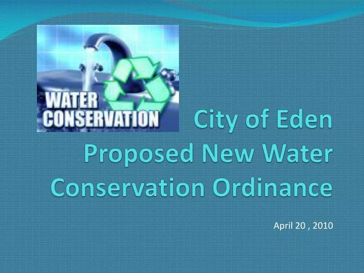 city of eden proposed new water conservation ordinance
