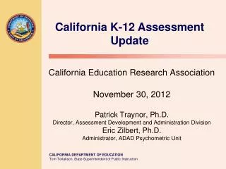 California K-12 Assessment Update