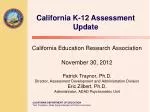 California K-12 Assessment Update - slide 1