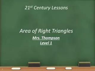 21 st Century Lessons