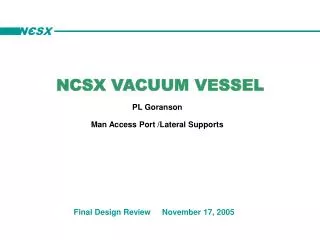 NCSX VACUUM VESSEL PL Goranson