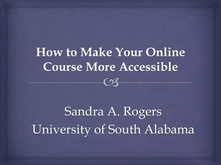 how to make your online course more accessible