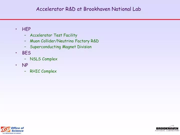 accelerator r d at brookhaven national lab