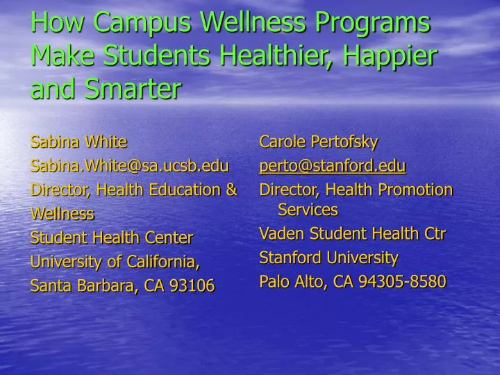how campus wellness programs make students healthier happier and smarter