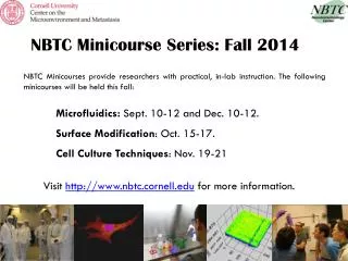 NBTC Minicourse Series: Fall 2014