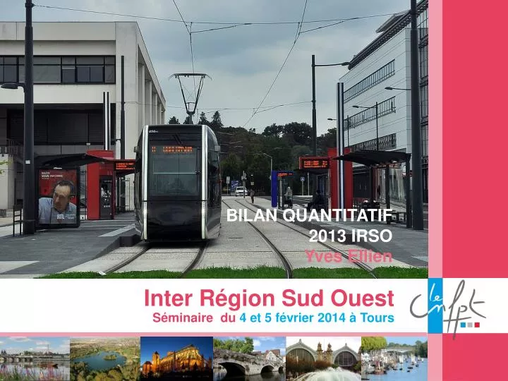 inter r gion sud ouest s minaire du 4 et 5 f vrier 2014 tours