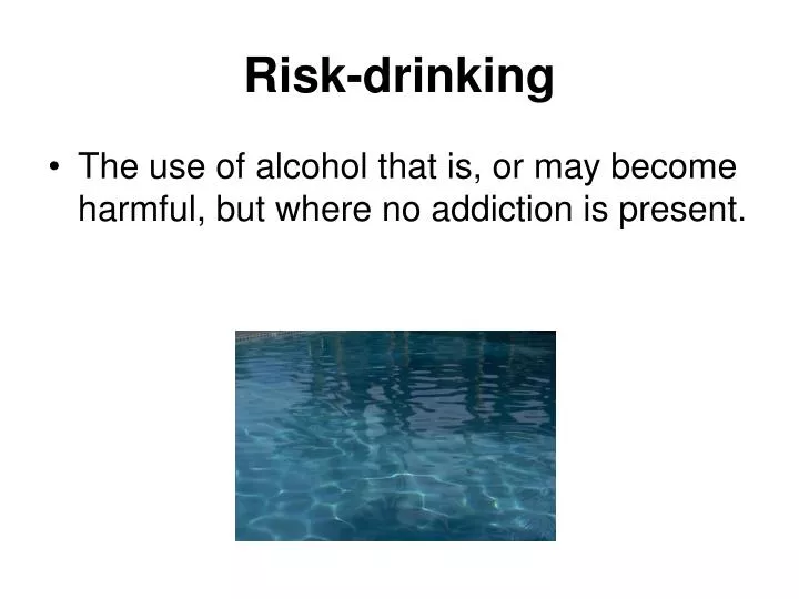 risk drinking