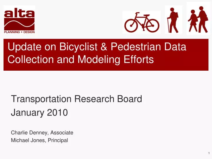 update on bicyclist pedestrian data collection and modeling efforts