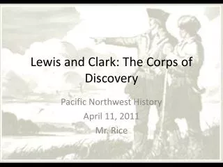 Lewis and Clark: The Corps of Discovery