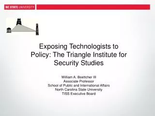 Exposing Technologists to Policy: The Triangle Institute for Security Studies