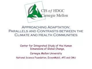 Approaching Adaptation: Parallels and Contrasts between the Climate and Health Communities