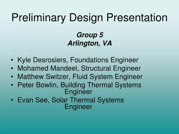 preliminary design presentation