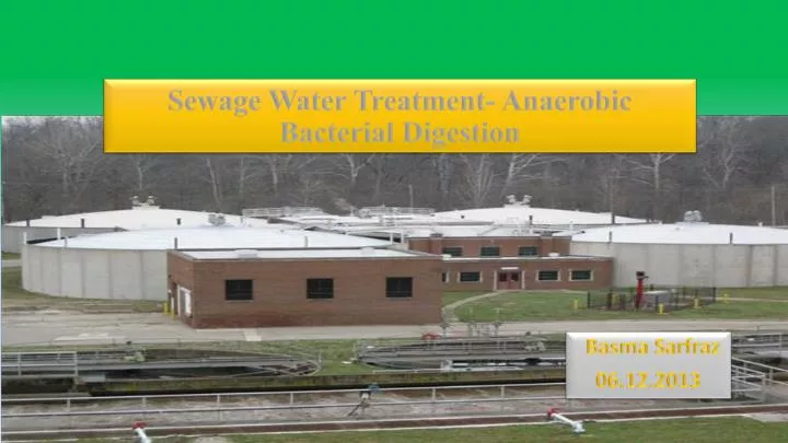 sewage water treatment anaerobic bacterial digestion