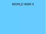 WORLD WAR II