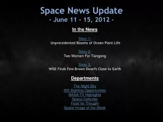 Space News Update - June 11 - 15, 2012 -