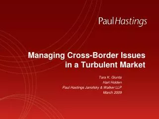 Managing Cross-Border Issues in a Turbulent Market