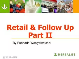 retail follow up part ii