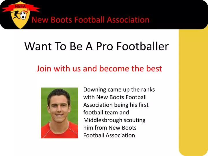 want to be a pro footballer