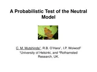 A Probabilistic Test of the Neutral Model