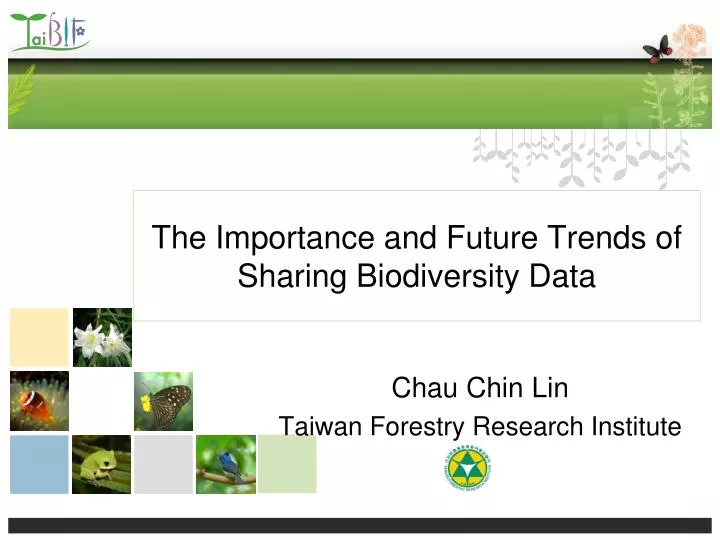 the importance and future trends of sharing biodiversity data