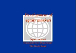 Development of equity markets