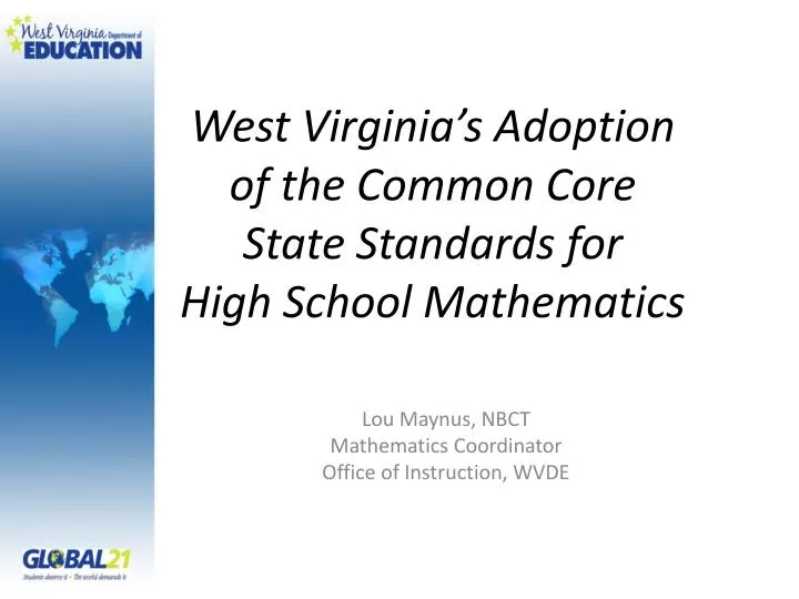 west virginia s adoption of the common core state standards for high school mathematics