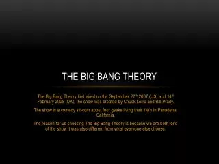 The Big Bang theory