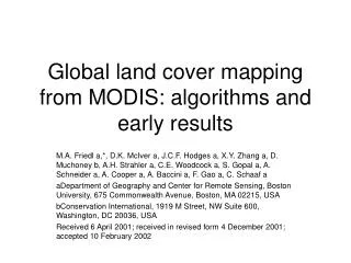 Global land cover mapping from MODIS: algorithms and early results