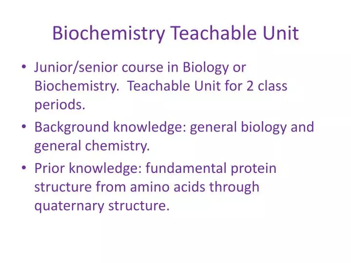 biochemistry teachable unit