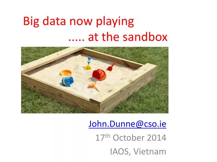 big data now playing a t the sandbox