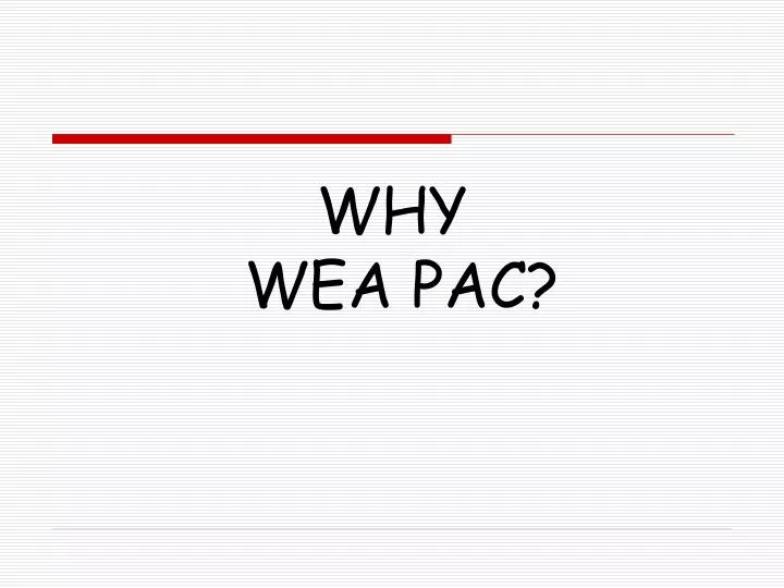 why wea pac