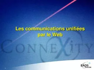 les communications unifi es par le web