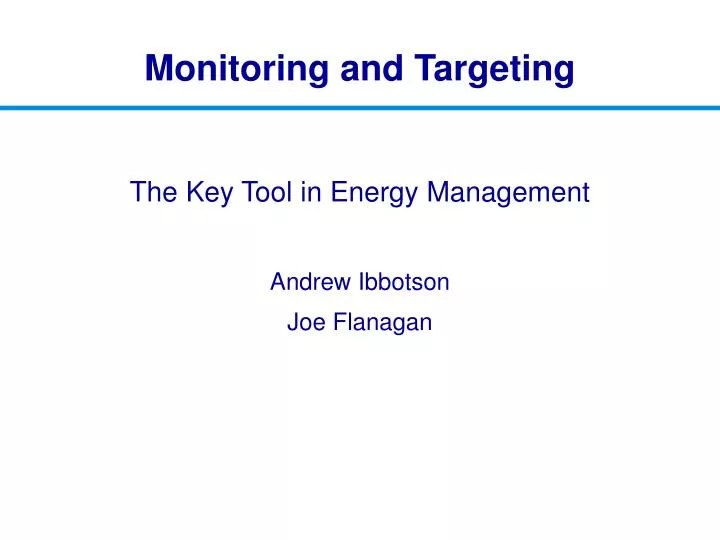 the key tool in energy management andrew ibbotson joe flanagan