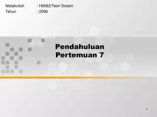 pendahuluan pertemuan 7