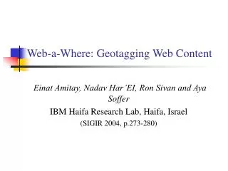 Web-a-Where: Geotagging Web Content