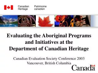 Evaluating the Aboriginal Programs and Initiatives at the Department of Canadian Heritage