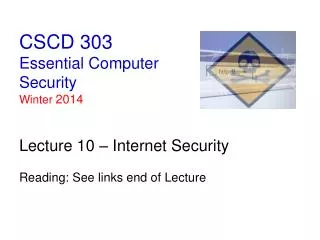 CSCD 303 Essential Computer Security Winter 2014
