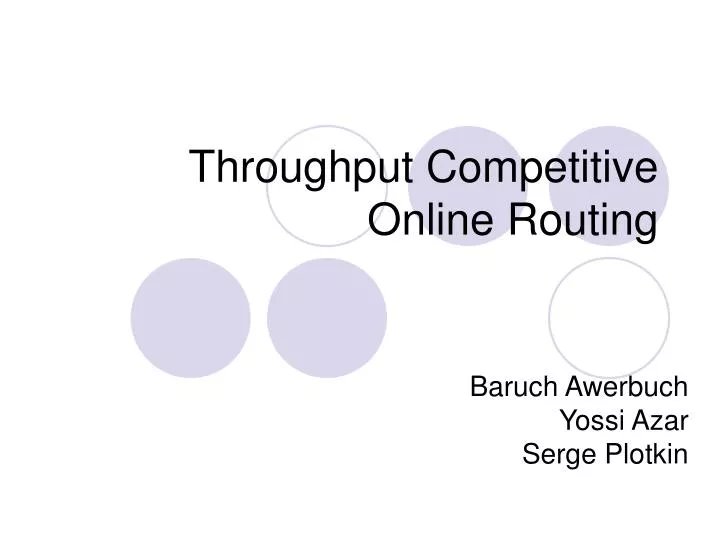 throughput competitive online routing
