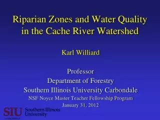 Riparian Zones and Water Quality in the Cache River Watershed