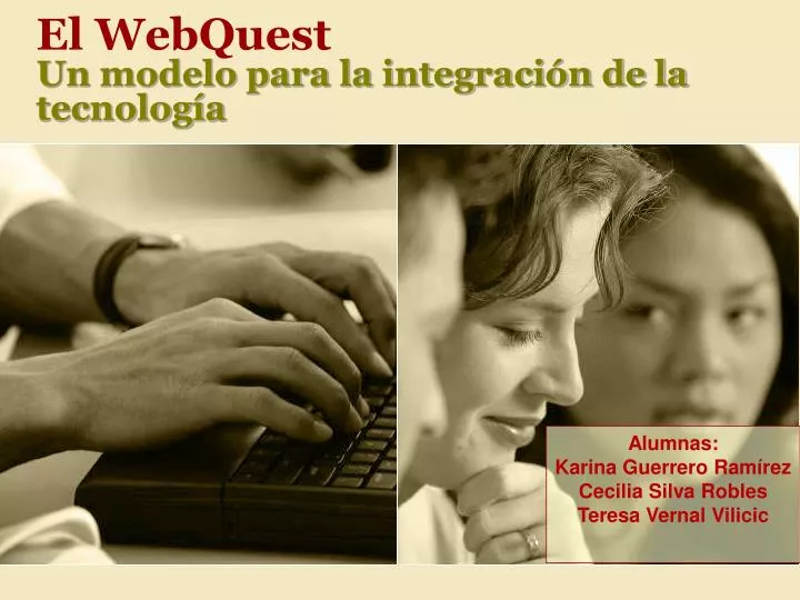 el webquest un modelo para la integraci n de la tecnolog a