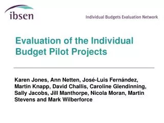 Evaluation of the Individual Budget Pilot Projects