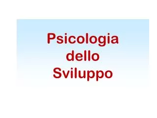 psicologia dello sviluppo