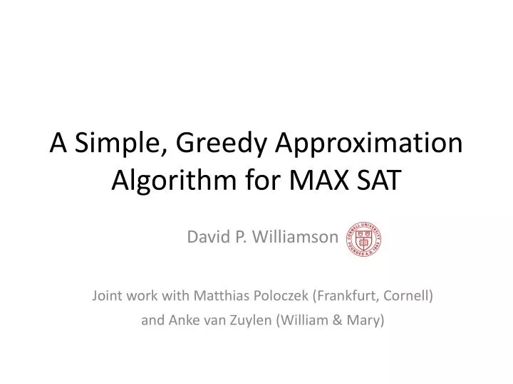 a simple greedy approximation algorithm for max sat